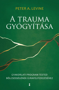 ​A trauma gyógyítása