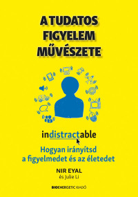 ​A tudatos figyelem művészete