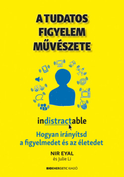 ​A tudatos figyelem művészete