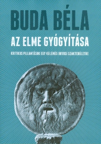 Az elme gyógyítása