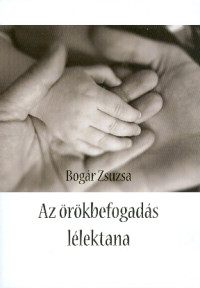 Az örökbefogadás lélektana