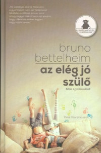 Az elég jó szülő