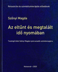 Az eltűnt és megtalált idő nyomában