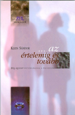 Az értelemig és tovább