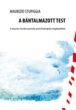 A bántalmazott test