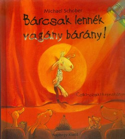 Bárcsak lennék vagány bárány