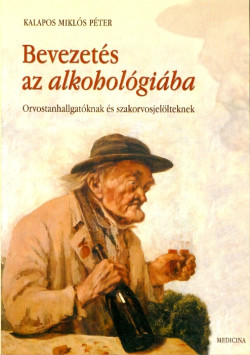 Bevezetés az alkohológiába
