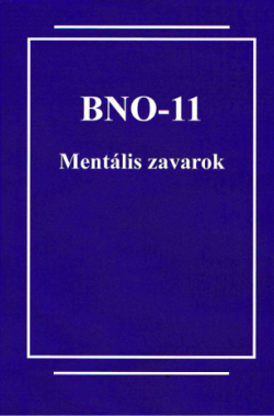 BNO-11 Mentális zavarok