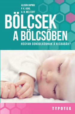 Bölcsek a bölcsőben