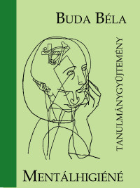 Mentálhigiéné  tanulmánygyűjtemény (e-könyv)