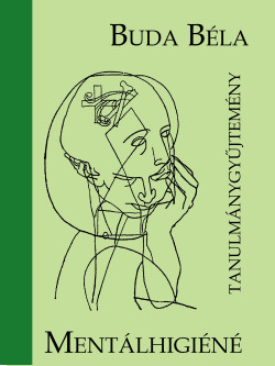 Mentálhigiéné  tanulmánygyűjtemény (e-könyv)