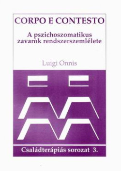 A pszichoszomatikus zavarok rendszerszemlélete