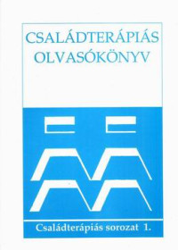 Családterápiás olvasókönyv