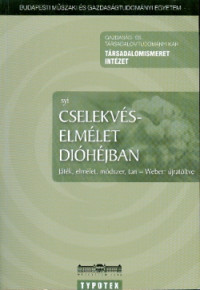 Cselekvéselmélet dióhéjban