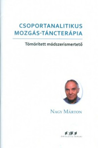 Csoportanalitikus mozgás-táncterápia