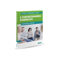 A csoportdinamika gyakorlata