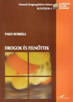 Drogok és felnőttek