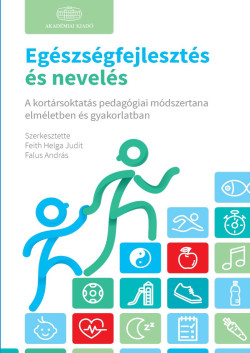 Egészségfejlesztés és nevelés
