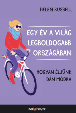 ​Egy év a világ legboldogabb országában