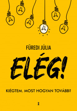Elég!