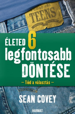 ​Életed 6 legfontosabb döntése