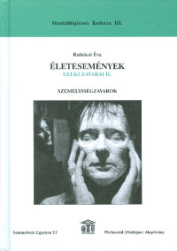 Életesemények lelki zavarai II.