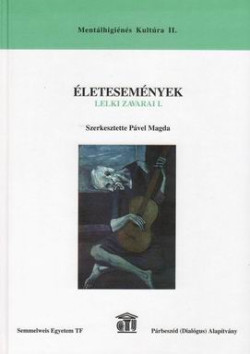 Életesemények lelki zavarai I.