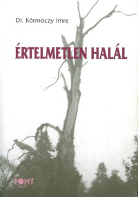 Értelmetlen halál