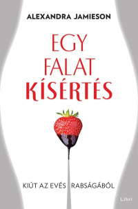 Egy falat kísértés
