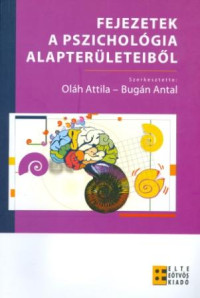 Fejezetek a pszichológia alapterületeiből
