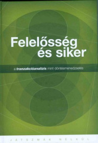 Felelősség és siker