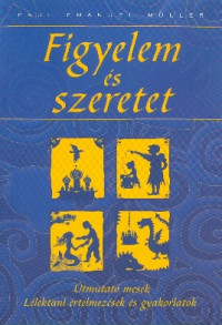 Figyelem és szeretet