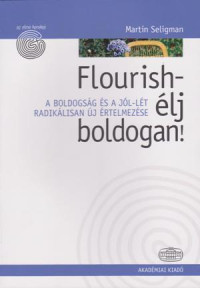 Flourish - élj boldogan!