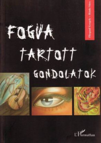 Fogva tartott gondolatok