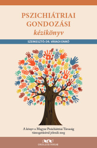 Pszichiátriai gondozási kézikönyv