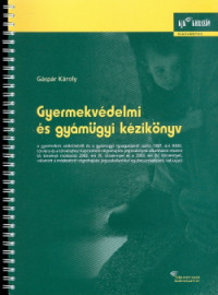 Gyermekvédelmi és gyámügyi kézikönyv