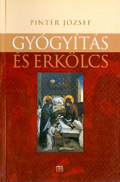 Gyógyítás és erkölcs