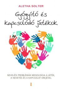 ​Gyógyító és kapcsolódó játékok