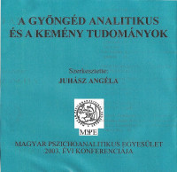 A gyöngéd analitikus és a kemény tudományok (CD)