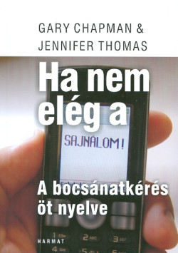 Ha nem elég a „sajnálom”