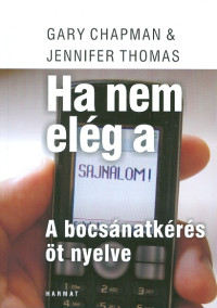 Ha nem elég a „sajnálom”