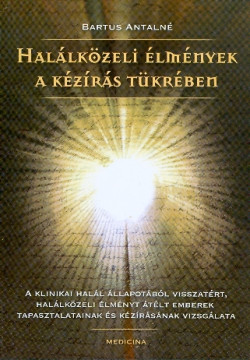 Halálközeli élmények a kézírás tükrében