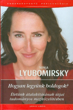 Hogyan legyünk boldogok?