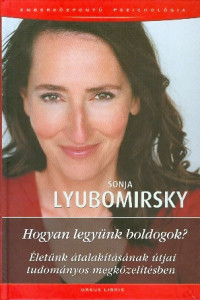 Hogyan legyünk boldogok?