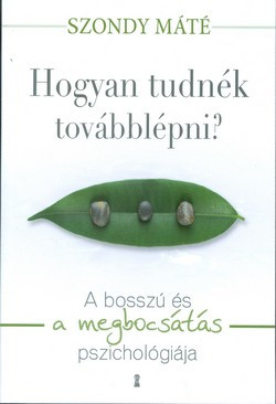 Hogyan tudnék továbblépni?