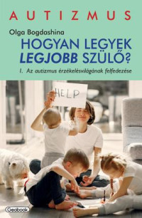 ​Hogyan legyek legjobb szülő