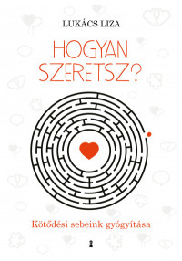 ​Hogyan szeretsz?