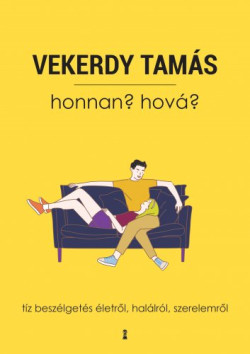 ​Honnan? Hová?