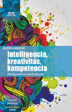 ​Intelligencia, kreativitás, kompetencia
