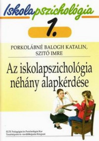 Az iskolapszichológia néhány alapkérdése IP1